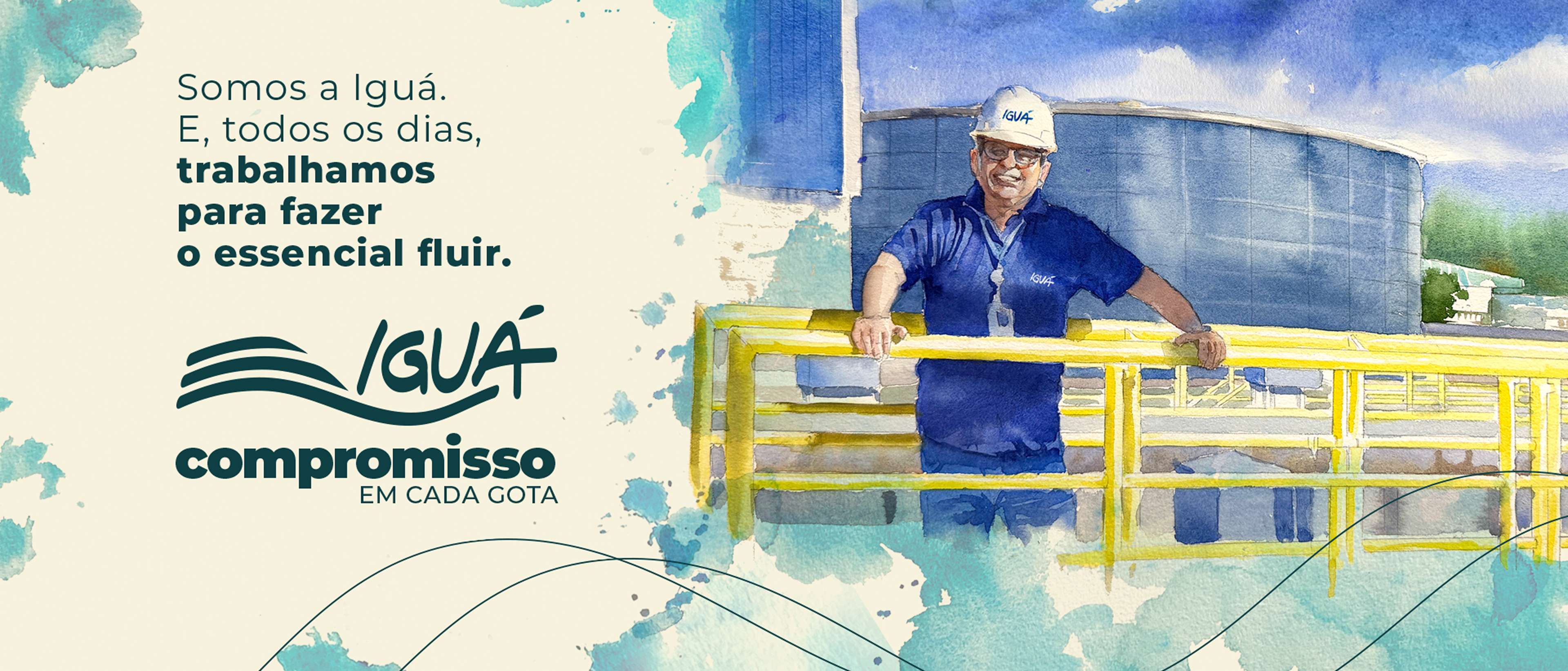 Colaborador da Iguá em estação de tratamento com mensagem institucional sobre compromisso em cada gota