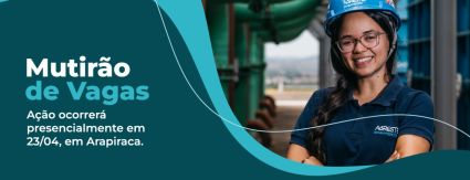 Agreste Saneamento promove mutirão de vagas