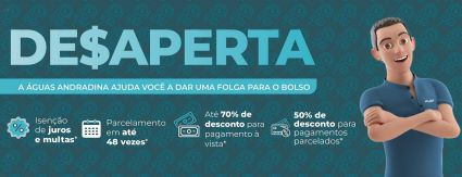 OPORTUNIDADE: Águas Andradina e Águas Castilho prorrogam Campanha DE$APERTA OPORTUNIDADE: Águas Andradina e Águas Castilho prorrogam Campanha DE$APERTA