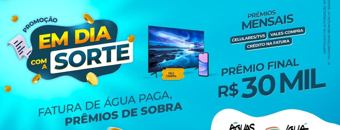 Águas Cuiabá lança campanha que premia clientes adimplentes com sorteios mensais