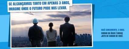 Iguá completa três anos pronta para impulsionar movimento de transformação do saneamento Iguá completa três anos pronta para impulsionar movimento de transformação do saneamento