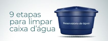 Caixa d'água limpa, água de qualidade na torneira Caixa d'água limpa, água de qualidade na torneira