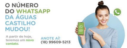 Águas Castilho divulga novo número de WhatsApp e moderniza webchat Águas Castilho divulga novo número de WhatsApp e moderniza webchat