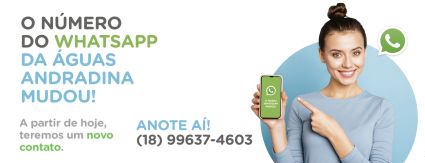 Águas Andradina divulga novo número de WhatsApp e moderniza webchat