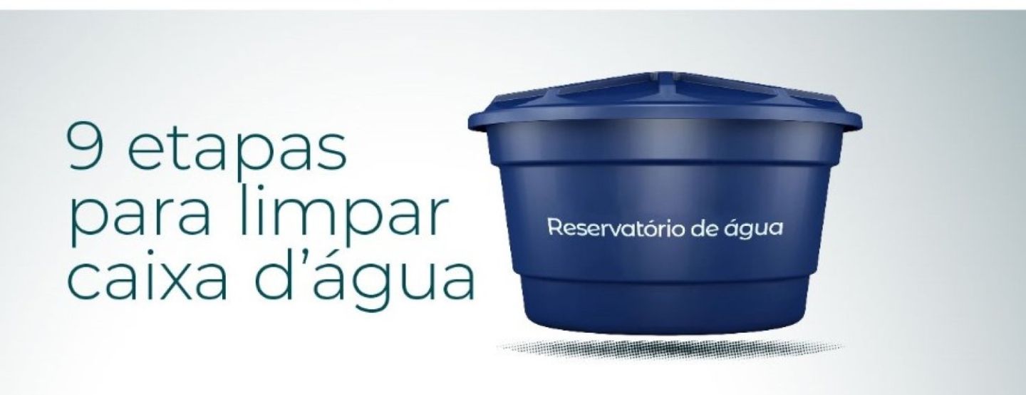 Manutenção adequada da caixa d’água é uma das aliadas na prevenção da dengue Manutenção adequada da caixa d’água é uma das aliadas na prevenção da dengue