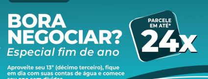 BORA NEGOCIAR: Sanessol realiza campanha especial de final de ano para renegociação de dívidas BORA NEGOCIAR: Sanessol realiza campanha especial de final de ano para renegociação de dívidas