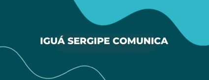 Iguá Sergipe divulga novas oportunidades de emprego e reforça acesso ao canal oficial de vagas