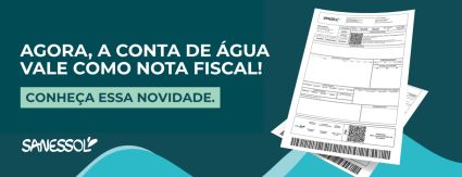 Agora, as faturas de água já acompanham os dados da Nota Fiscal Eletrônica